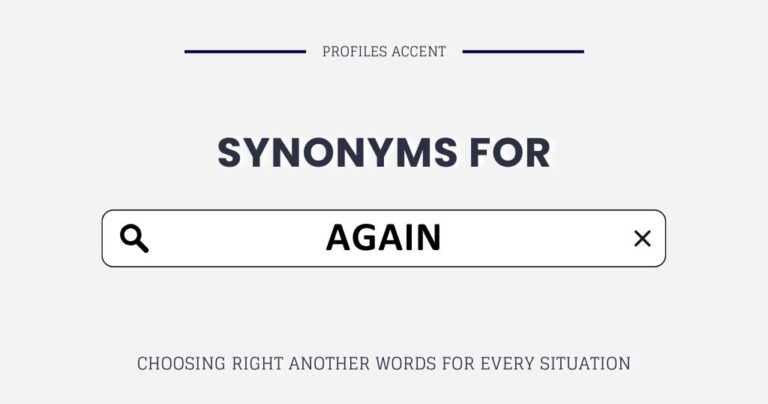 Another Word for Again: 30 Synonyms with Tone, Context & Real Examples
