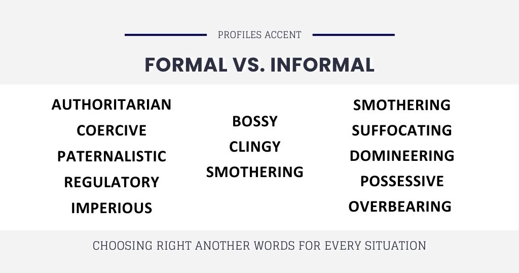 Another Word for Controlling in Formal vs. Everyday Writing