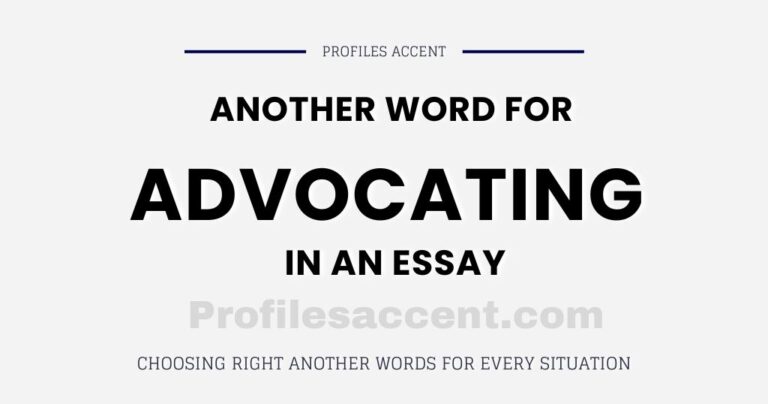 Another Word for Advocating: 30+ Right Synonyms for Advocating