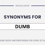 Another Word for Dumb: 30+ Smarter Choices for Dumb Synonym