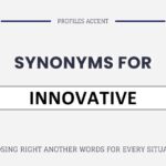 Another Word for Innovative: 25+ Synonyms You Need That Actually Fits