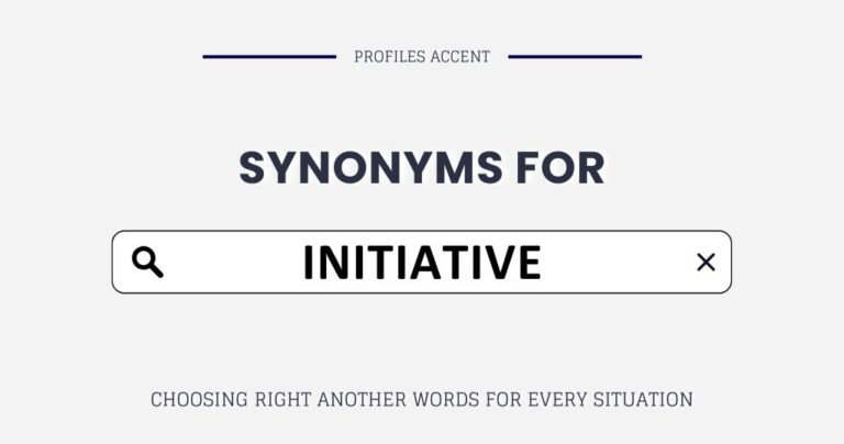 40+ Synonyms for Initiative: Pick the Right Another Word