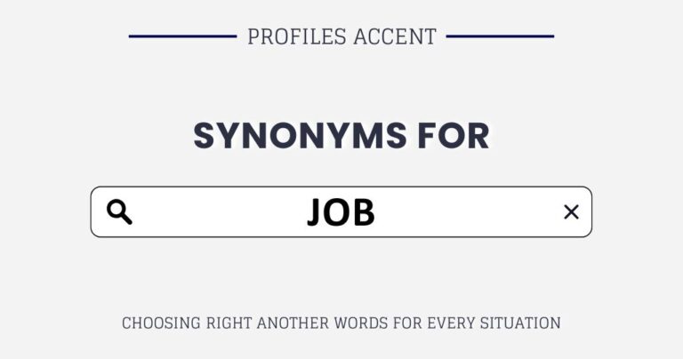 40+ Synonyms for Job: Choose the Right Another Word for Job