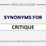 Another Word for Critique: 45+ Synonyms, Tone Shifts, and Smarter Word Choices