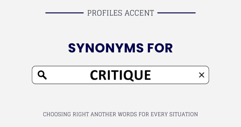 Another Word for Critique: 45+ Synonyms, Tone Shifts, and Smarter Word Choices