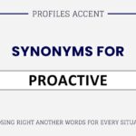 Another Word for Proactive: 45+ Synonyms, Tones, and Smarter Word Choices